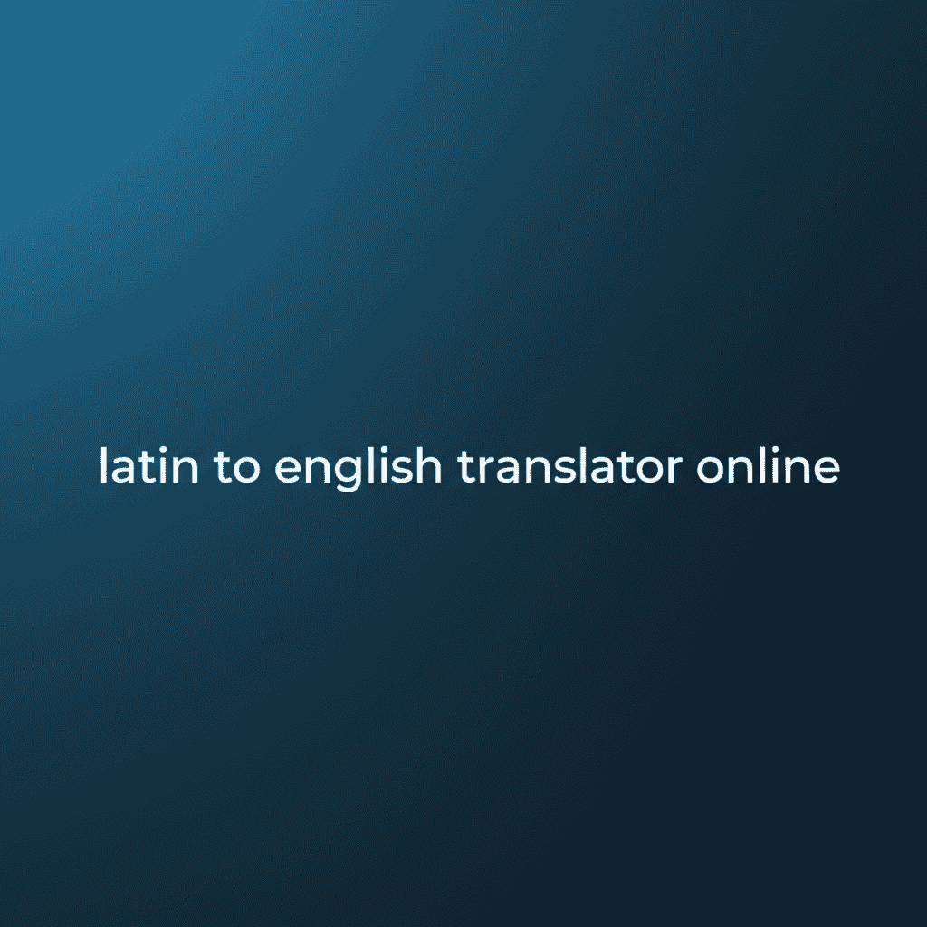 Latin to English Translator Online