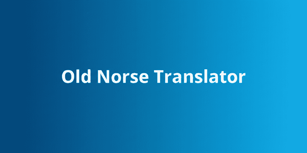 Old Norse Translator