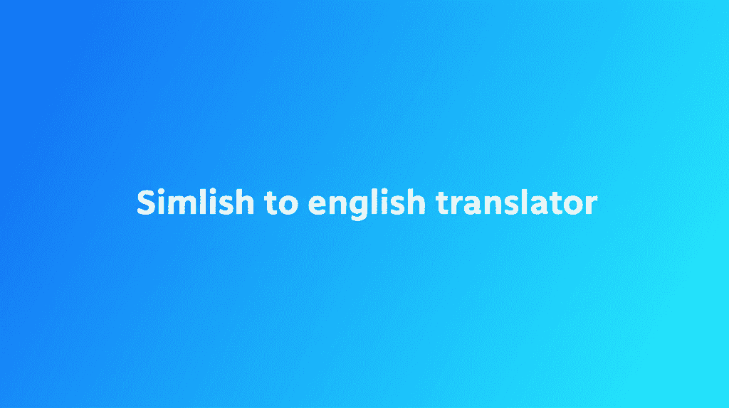 Simlish to English Translator